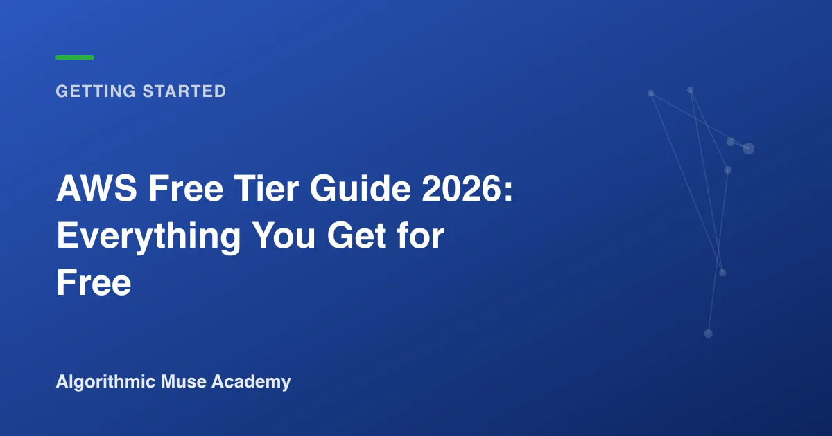 Cover image for the article AWS Free Tier Guide 2026: Everything You Get for Free