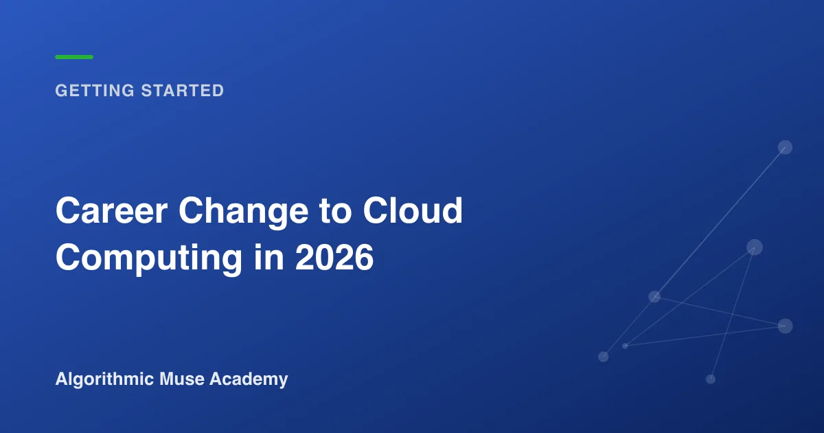 Cover image for the article Career Change to Cloud Computing in 2026