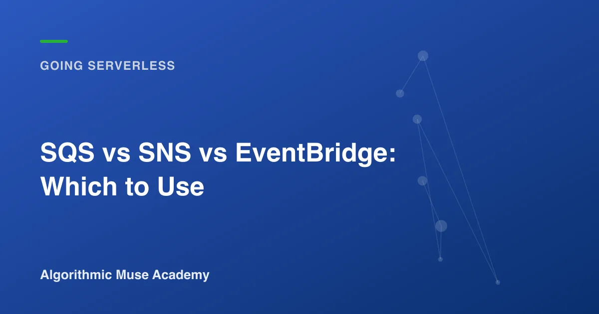 Cover image for the article SQS vs SNS vs EventBridge: Which to Use